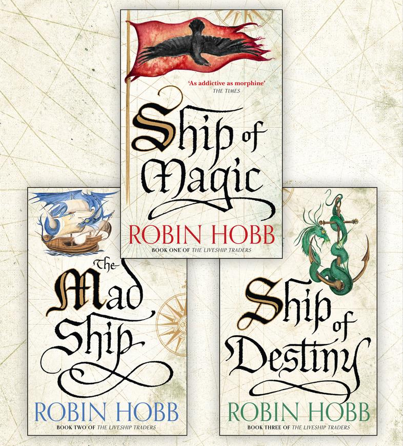 Why you should read Robin Hobb's Liveship Traders