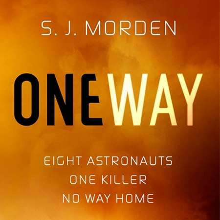 One Way by S.J. Morden