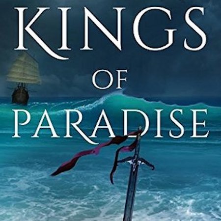 Kings of Paradise by Richard Nell