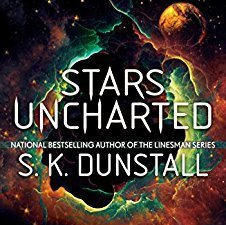 Stars Uncharted by S.K. Dunstall