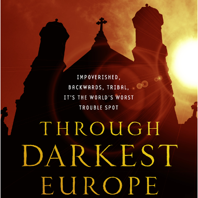 Through Darkest Europe by Henry Turtledove