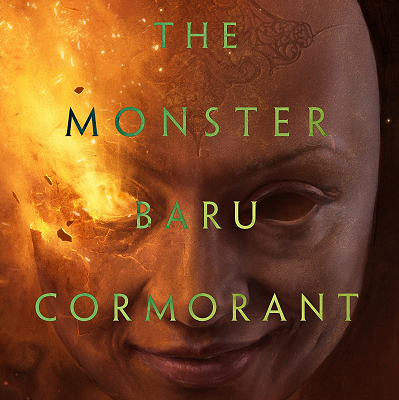 The Monster Baru Cormorant by Seth J Dickinson