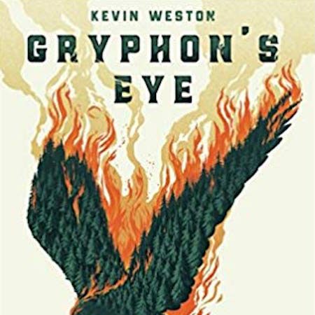 Gryphon's Eye by Kevin Weston