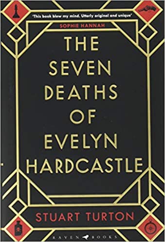 The Seven Deaths of Evelyn Hardcastle cover art