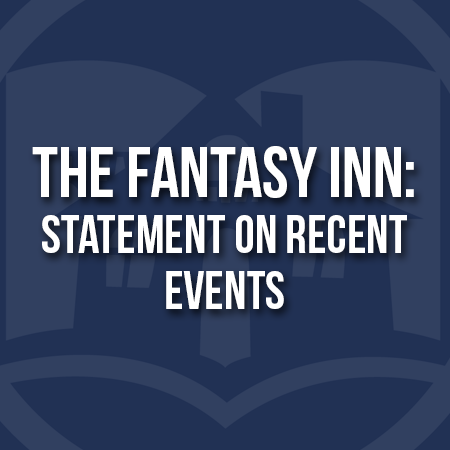 The Fantasy Inn: Statement on Recent Events.