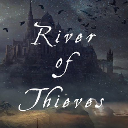 River of Thieves by Clayton Snyder