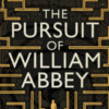 The Pursuit of William Abbey by Claire North cover