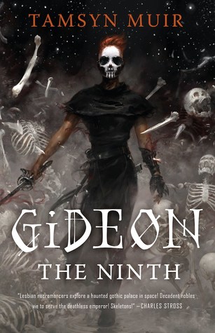 Gideon the Ninth by Tamsyn Muir cover art