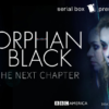 Orphan Black: The Next Chapter featured image