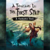 The First Step by Tao Wong