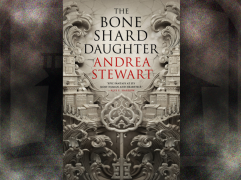 Bone Shard Daughter by Andrea Stewart