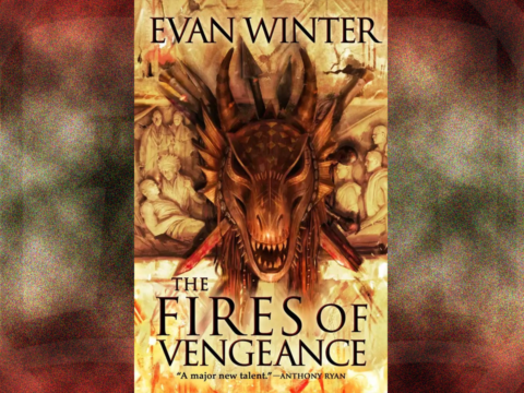 Fires of Vengeance by Evan Winter