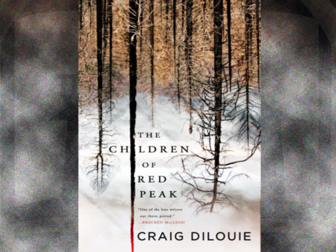 The Children of Red Peak by Craig DiLouie