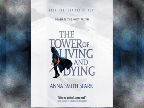 book cover of The Tower of Living and Dying