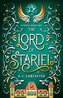 Lord of Stariel by A.J. Lancaster