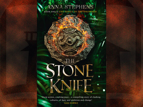 The Stone Knife by Anna Stephens (The Songs of the Drowned #1) cover art