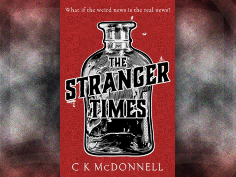 Stranger Times CK McDonnell