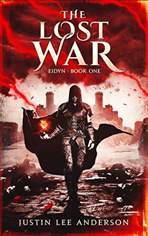 The Lost War by Justin Lee Anderson (Eidyn #1) cover art