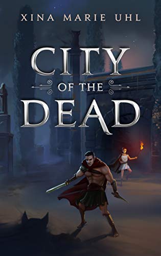 City of the Dead by Xina Marie Uhl cover art