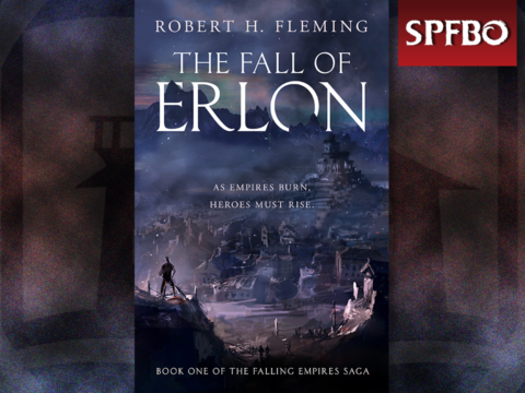 The Fall of Erlon by Robert H. Fleming