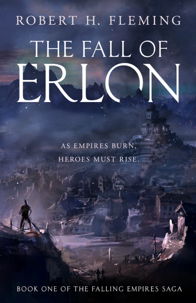 The Fall of Erlon by Robert H. Fleming: cover