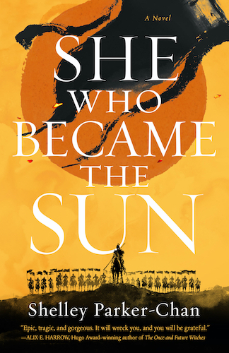 She Who Became the Sun by Shelley Parker-Chan cover art