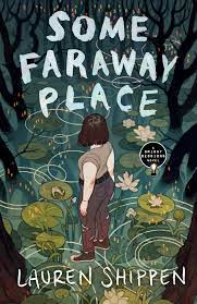 Some Faraway Place by Lauren Shippen cover art