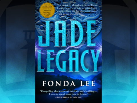 Jade Legacy by Fonda Lee