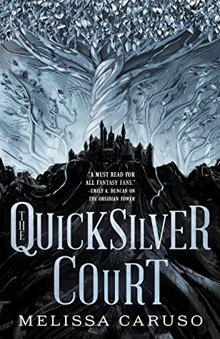 The Quicksilver Court by Melissa Caruso cover art