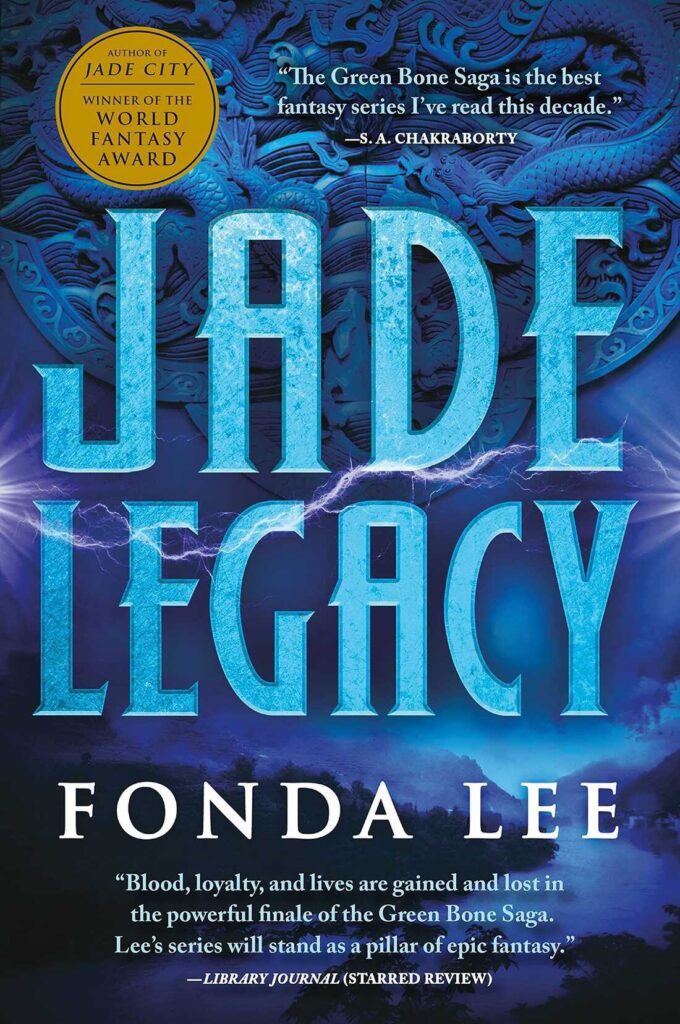 Jade Legacy by Fonda Lee cover art