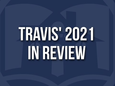 Travis' 2021 Year In Review
