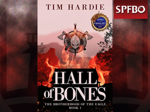 Hall of Bones by Tim Hardie [SPFBO]