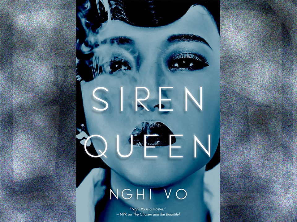 Siren Queen by Nghi Vo - The Fantasy Inn