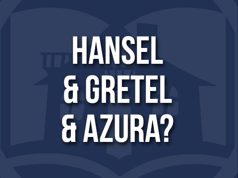 Hansel and Gretel and Azura?