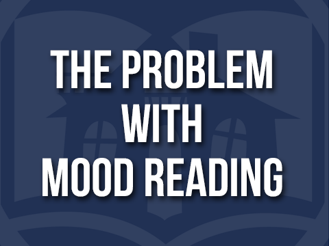The Problem with Mood Reading