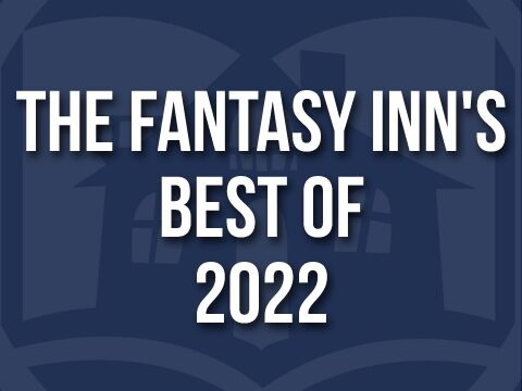 The Fantasy Inn's Best of 2022