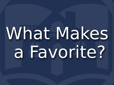 What makes a favorite?