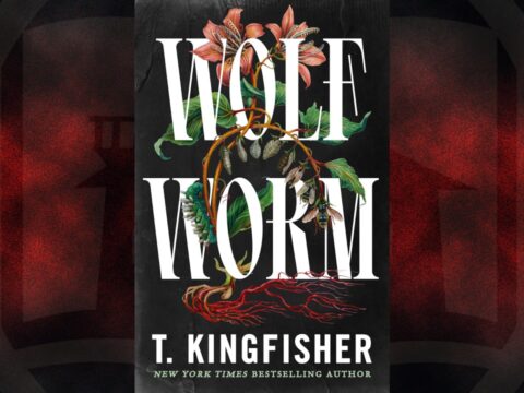 Cover for Wolf Worm by T. Kingfisher. Shows a stylized red flower with green leaves and blood red roots growing between the title words. Background color gradient transitions from black to red to black, top to bottom.